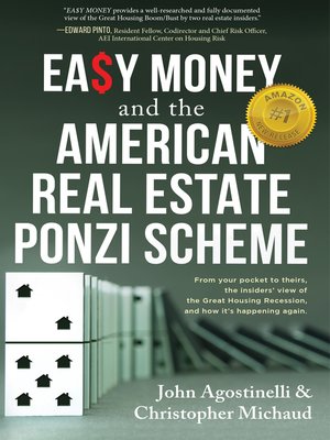 cover image of Easy Money and the Great Real Estate Ponzi Scheme